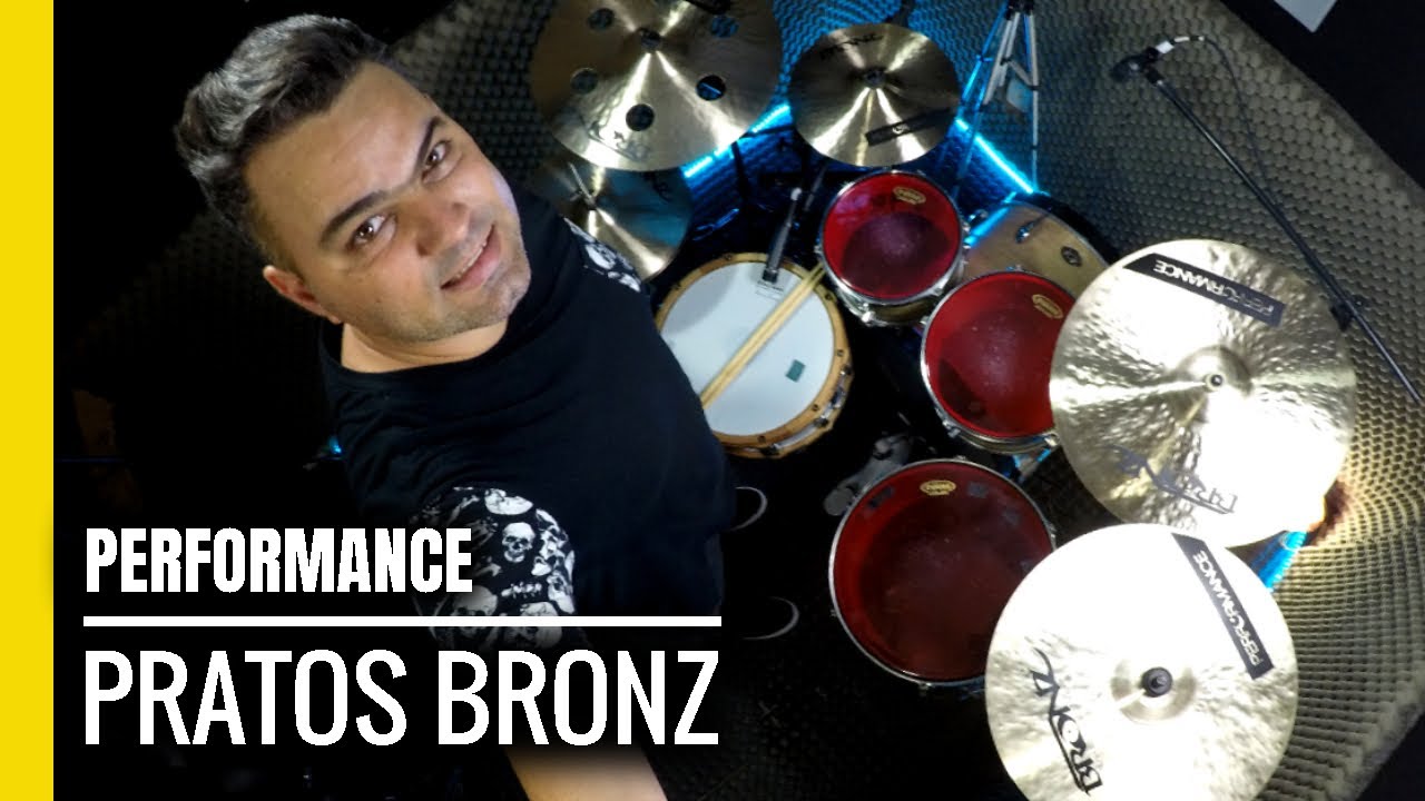 Pratos Bronz - Performance - Nova parceria