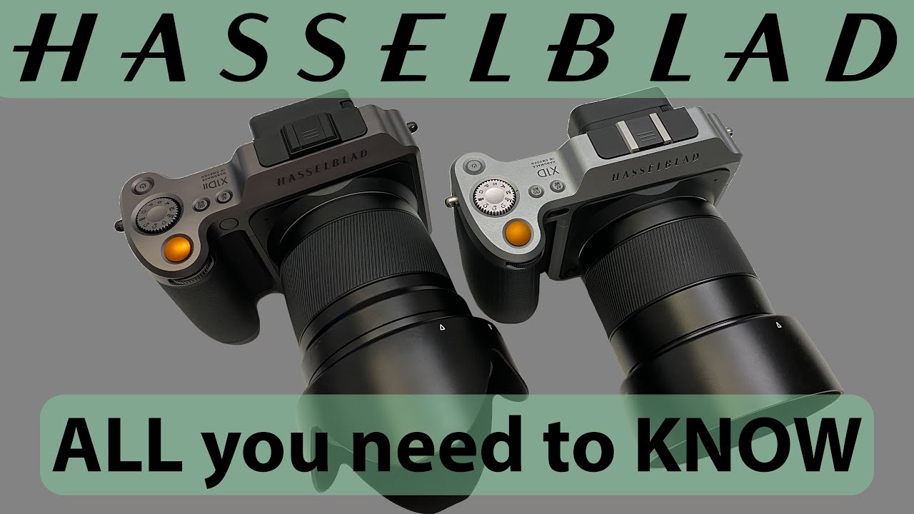 Hasselblad X1D II and X1D | SECRET Menu, BEST Sensor, Issues & Solutions