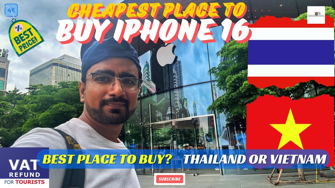 Thailand vs Vietnam: Where to Buy iPhones for the Best Price & VAT Refund!