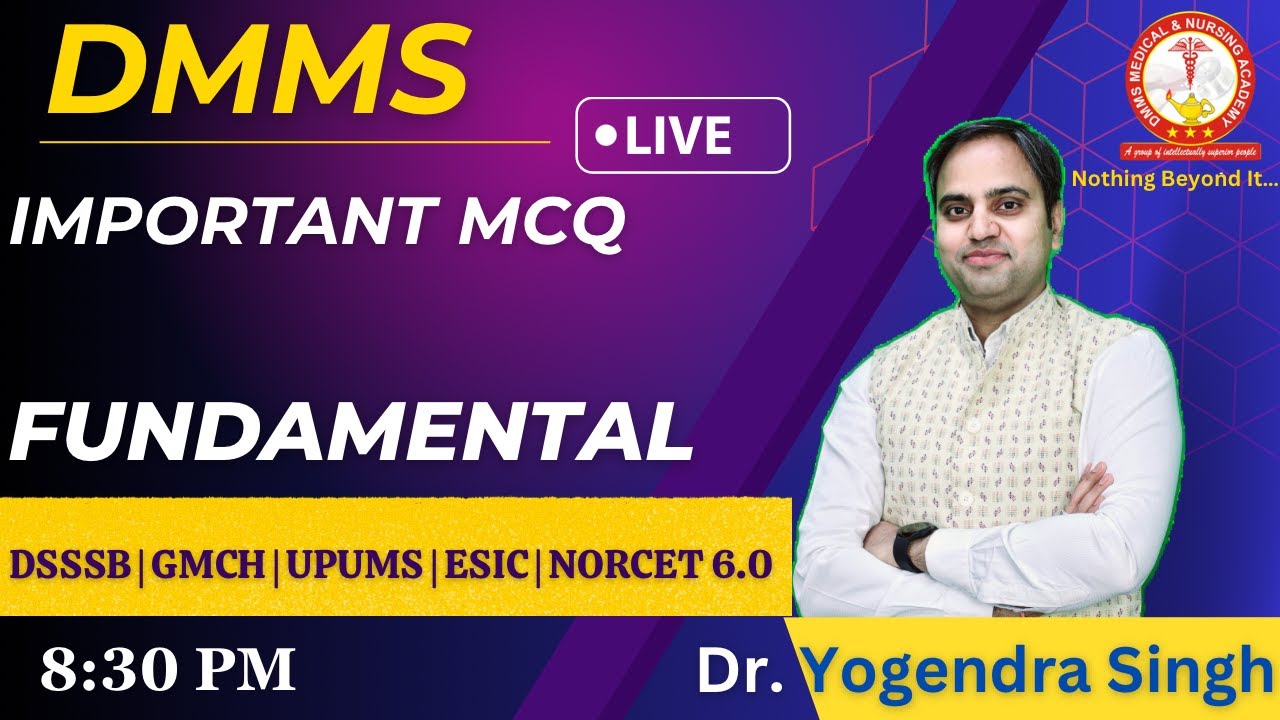 FUNDAMENTAL | most important questions| NORCET 2024 | AIIMS |By DR. YOGENDRA SIR  | 8:30 PM ||