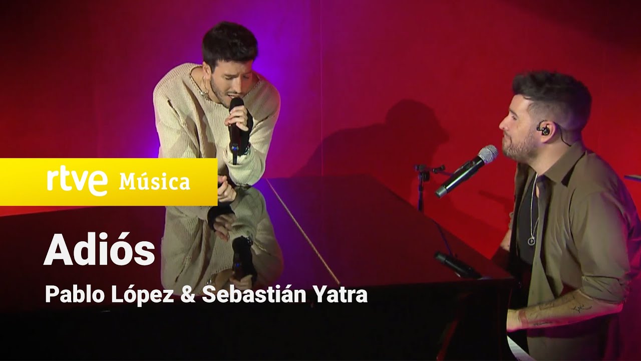 Pablo López y Sebastián Yatra – “Adiós” (Pablo López Sin Anestesia)