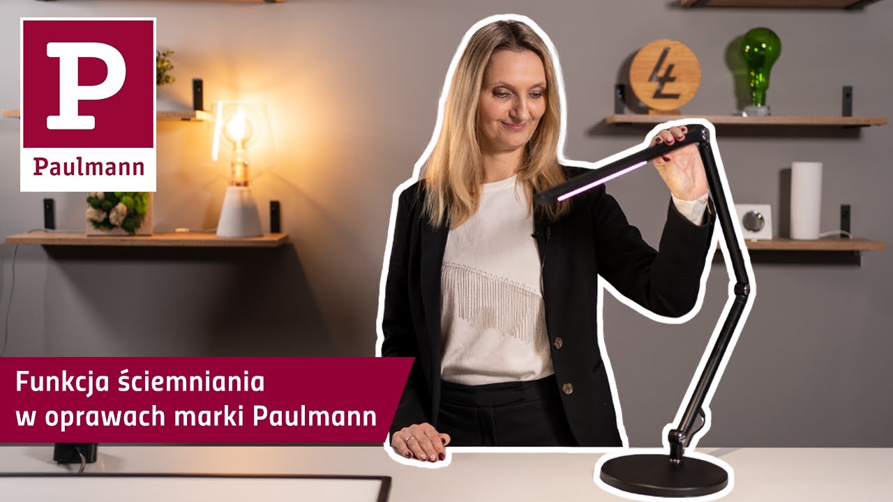 Funkcja ściemniania w oprawach marki Paulmann