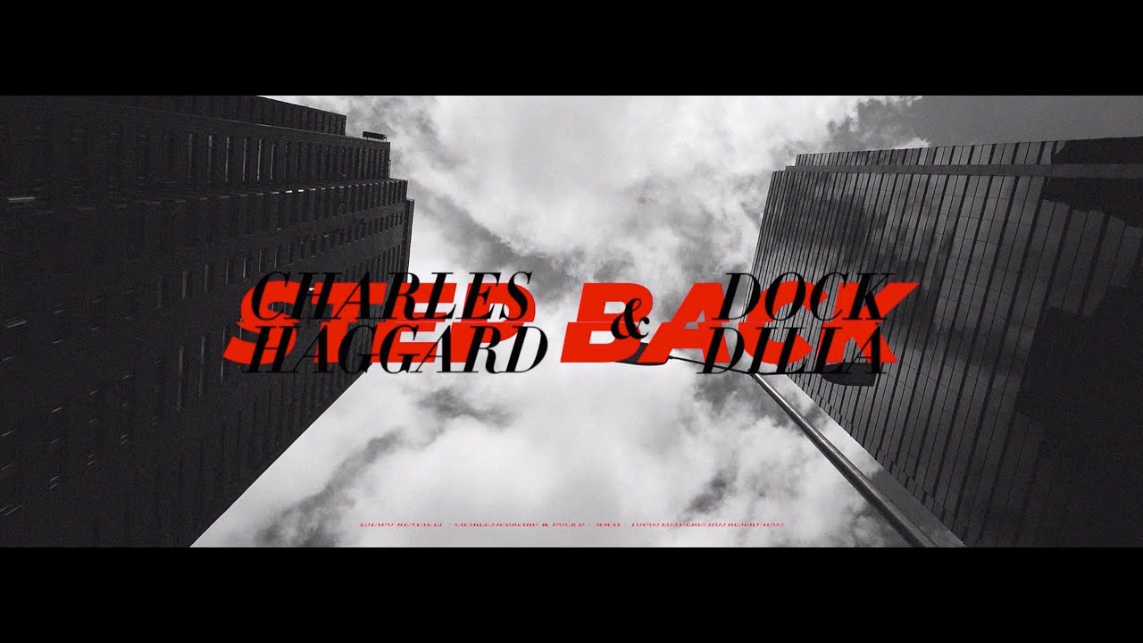 Charles Haggard & Dock Dilla - Step Back