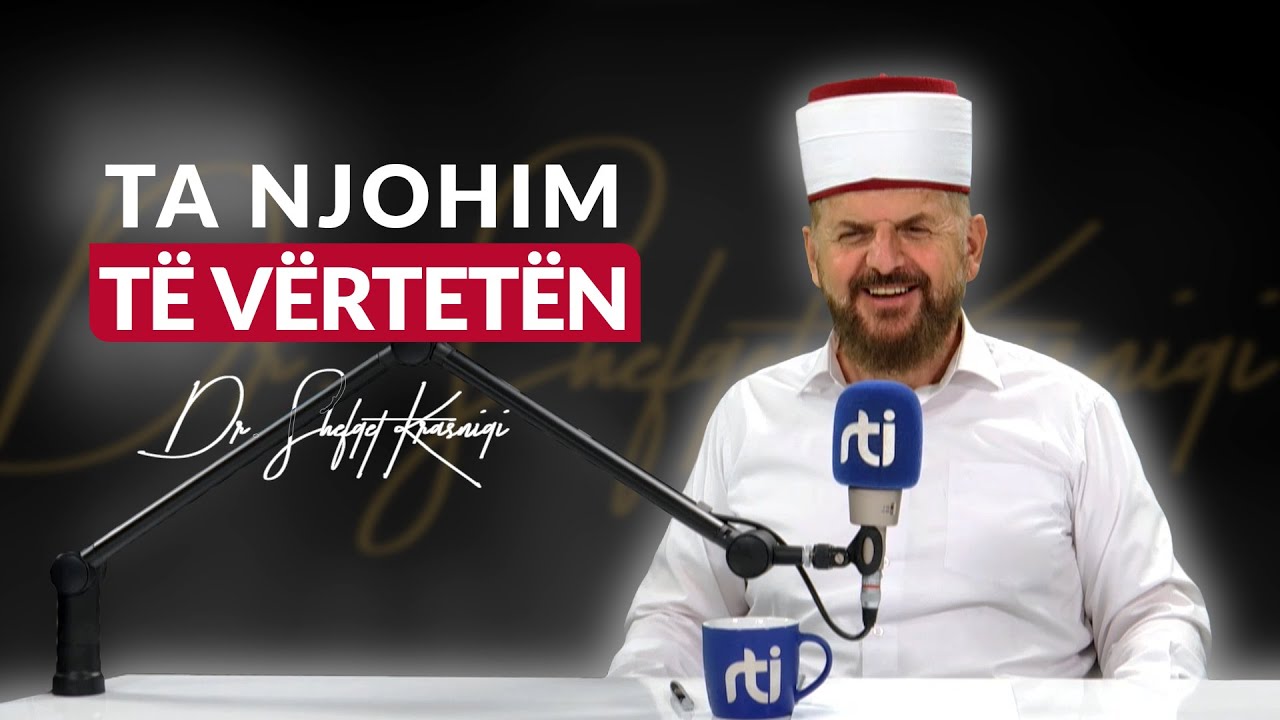 [03 Tetor 2023] Radio - 'Ta njohim të vërtetën' - Dr. Shefqet Krasniqi
