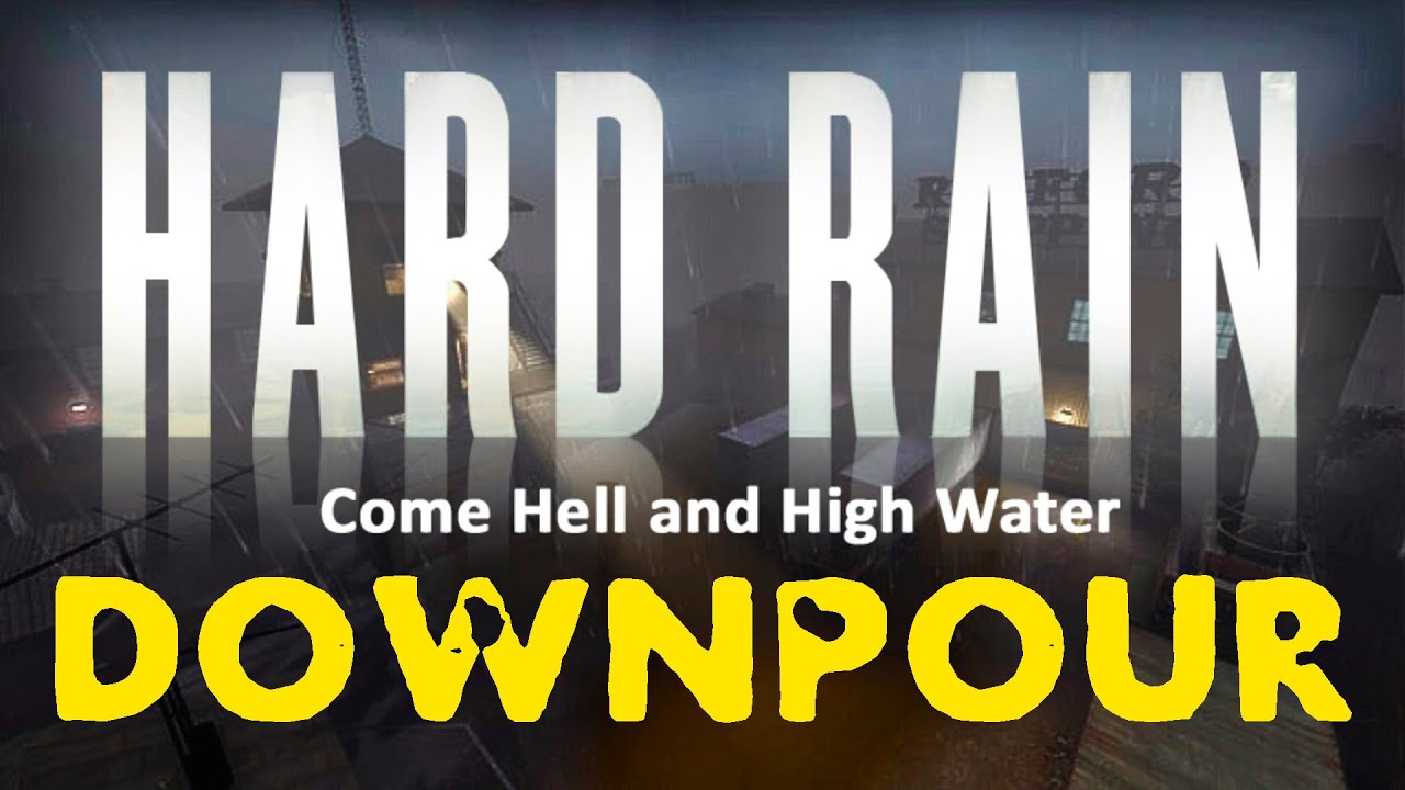 (L4D2) Hard Rain Downpour IS good
