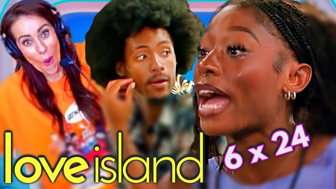 Love Island Season 6 EP. 24 | REACTION!!