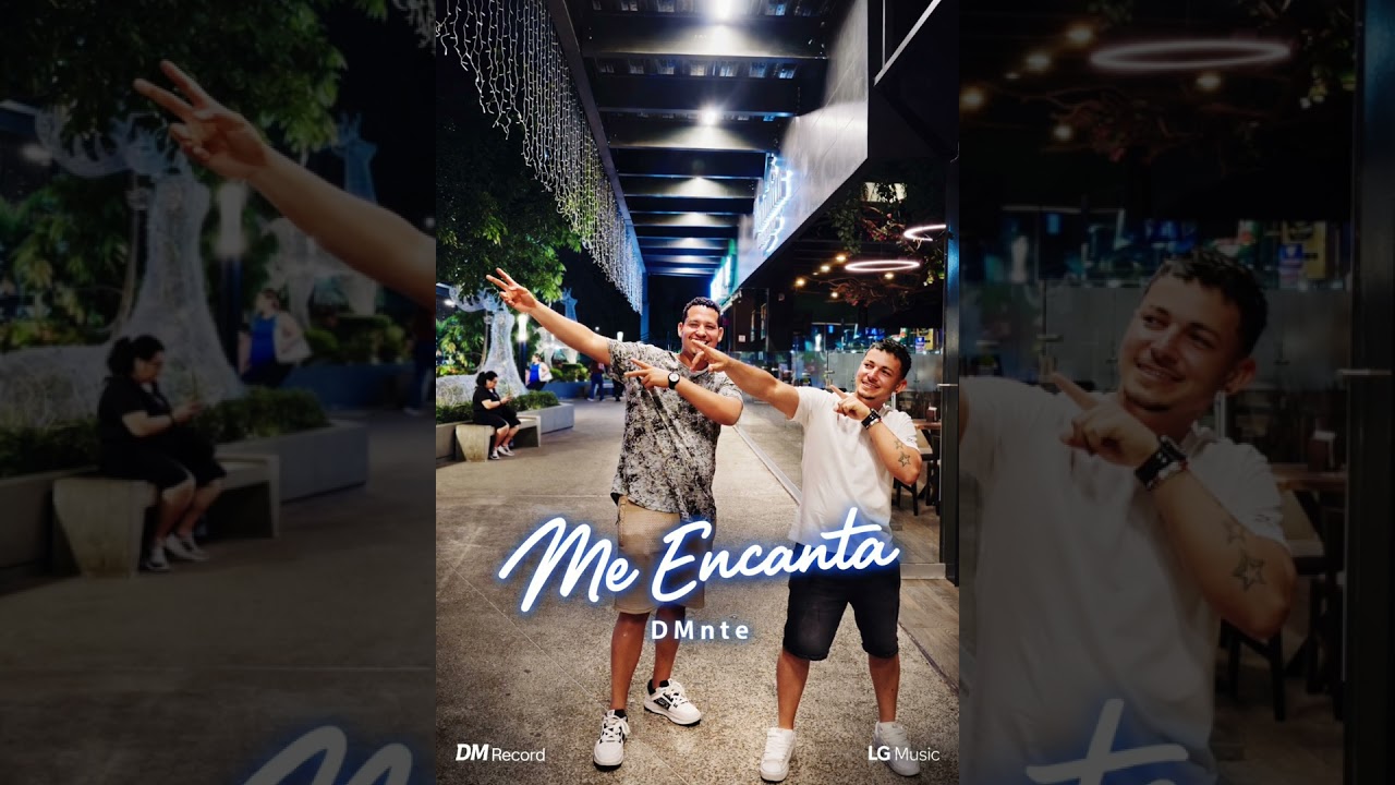 Me Encanta-DMnte_DM Record_LG Music