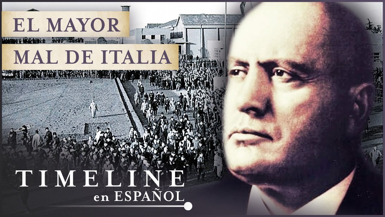Benito Mussolini: Italy's Greatest Evil | Full Historical Documentary | Timeline
