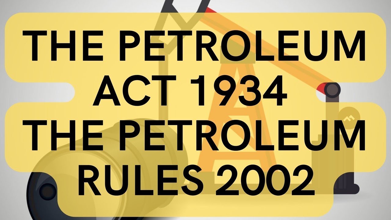 THE PETROLEUM ACT 1934