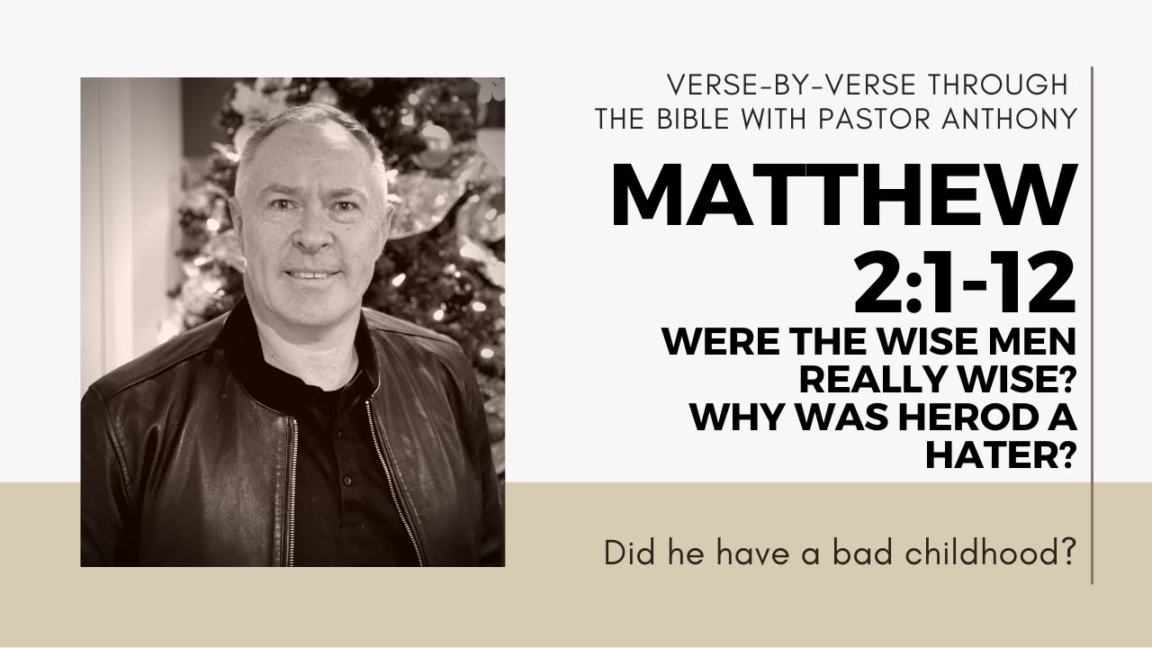 Matthew 2:1-12 Verse by Verse 