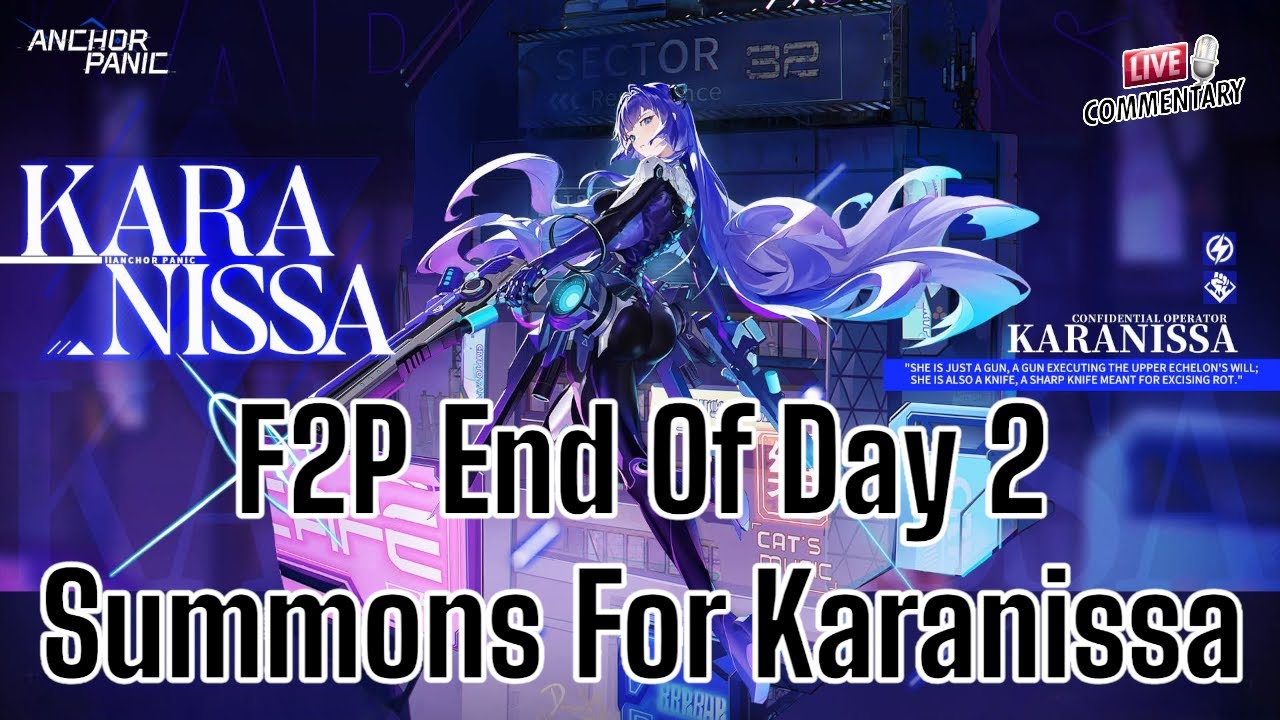 F2P End Of Day 2 Summons For Karanissa - Anchor Panic