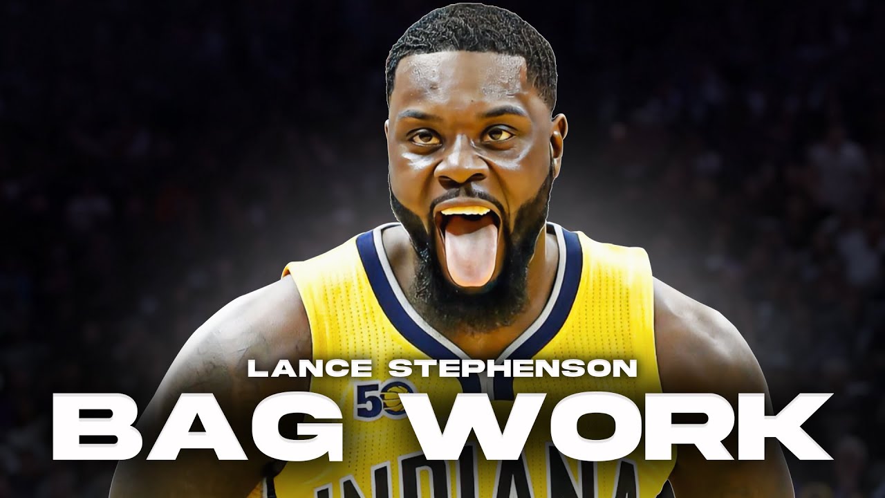 Bag Work: Lance Stephenson