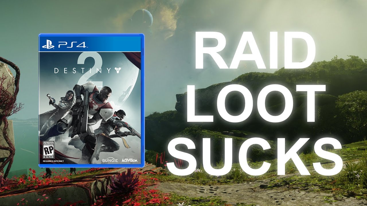 Destiny 2 - What Happened to Raid Loot?
