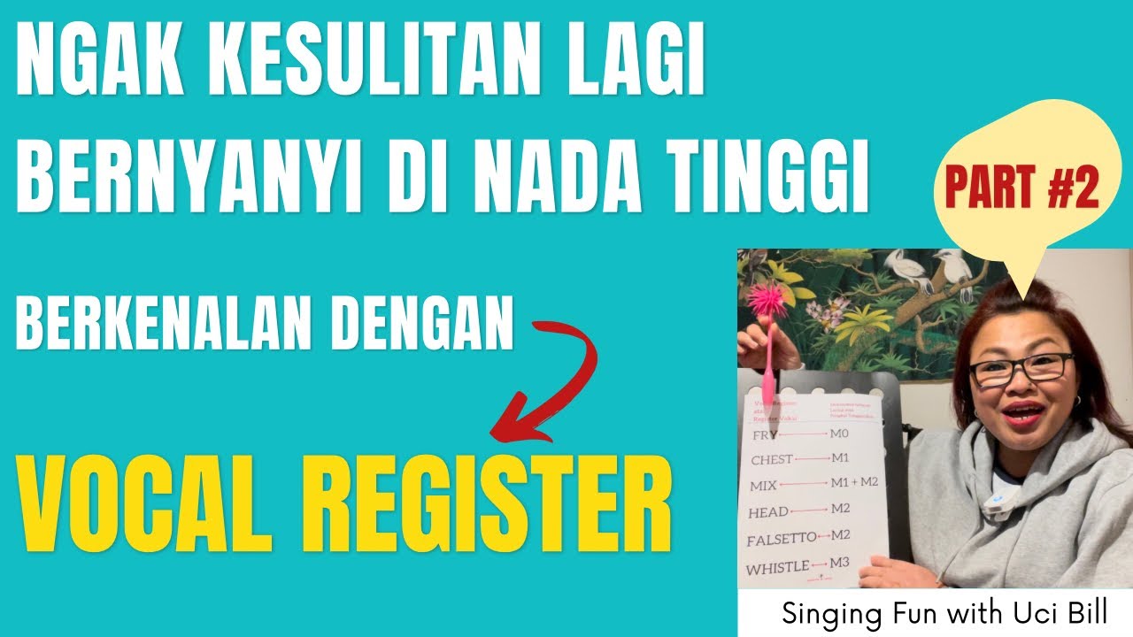 Eps.8-PART#2 NGAK TAKUT NADA TINGGI +KENALAN SAMA VOCAL REGISTER #belajar #nadatinggi #nyanyi #tips