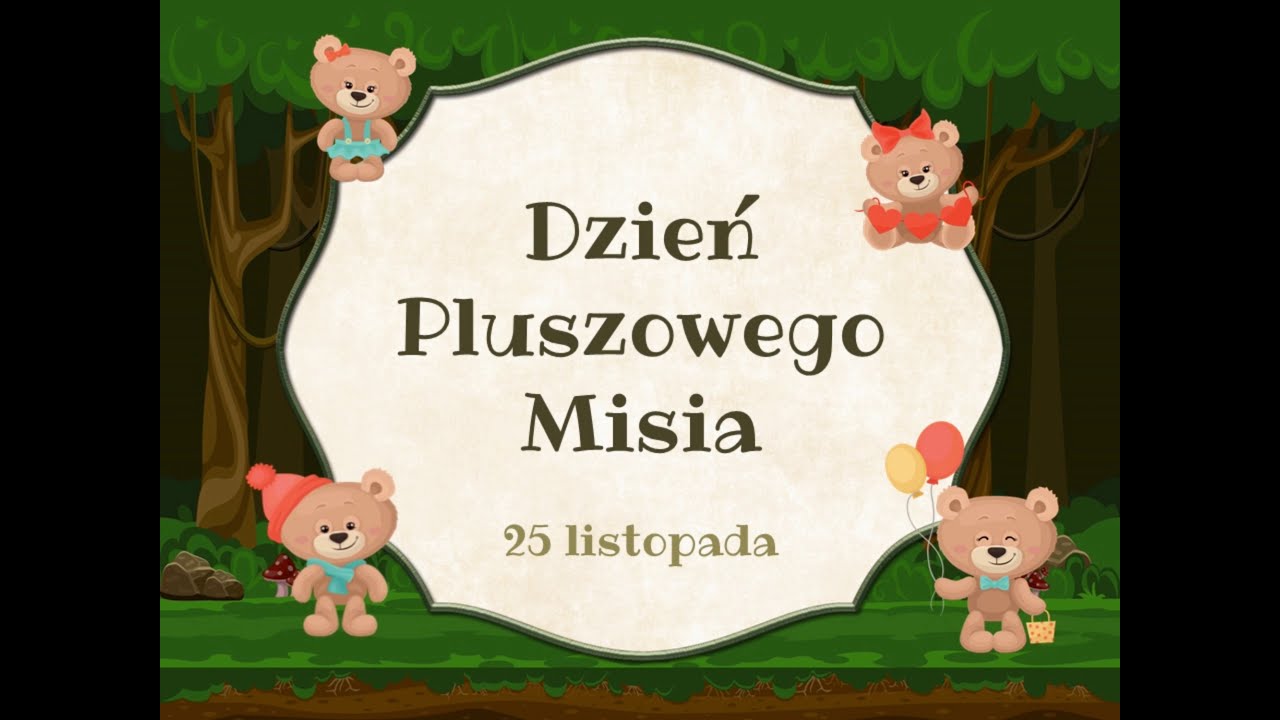 Dzień Pluszowego Misia