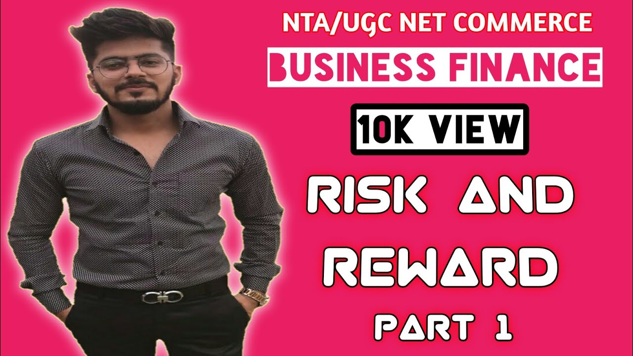 Part 1 | Risk and Return | Business Finance | UGC Net Commerce