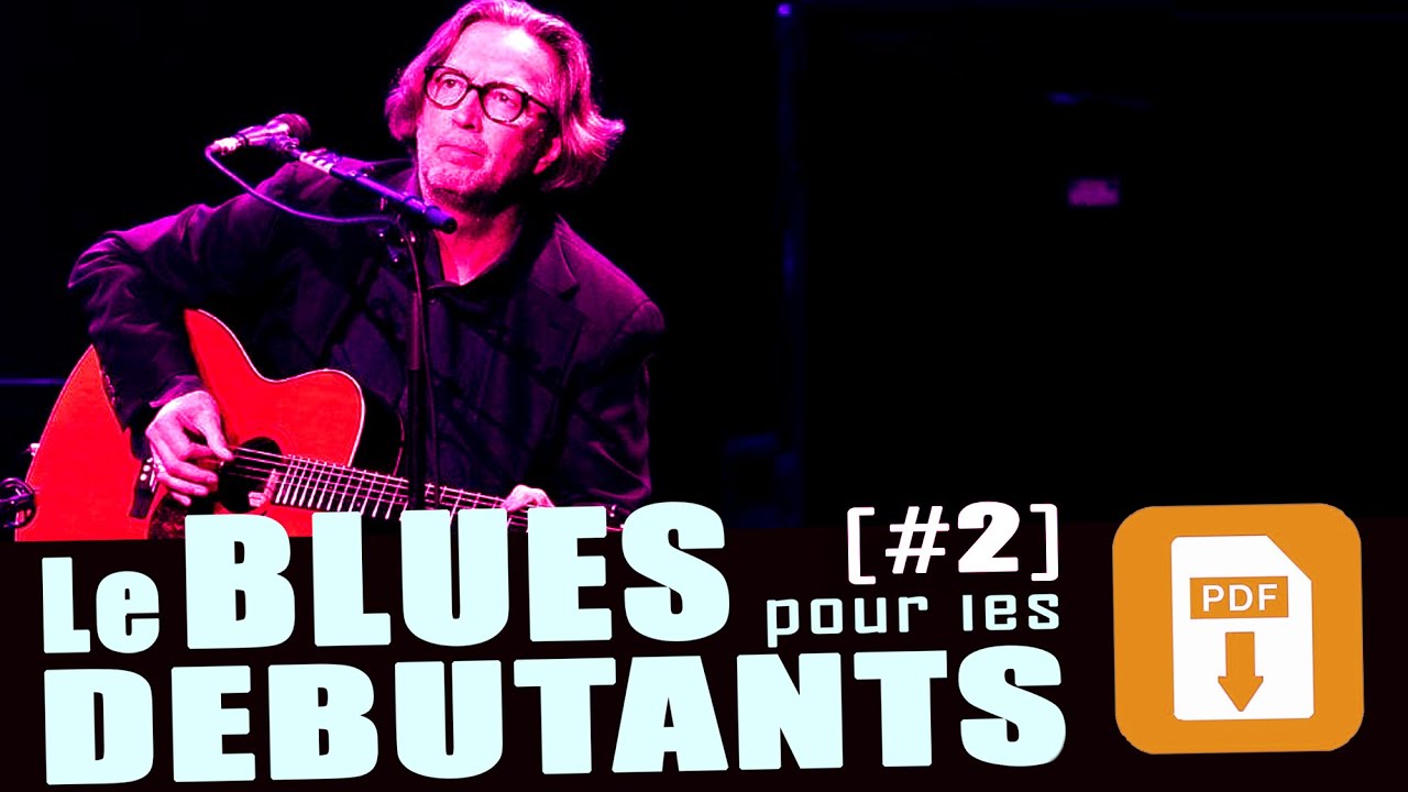 LES RIFFS DE BLUES Grands débutants #2 PDF