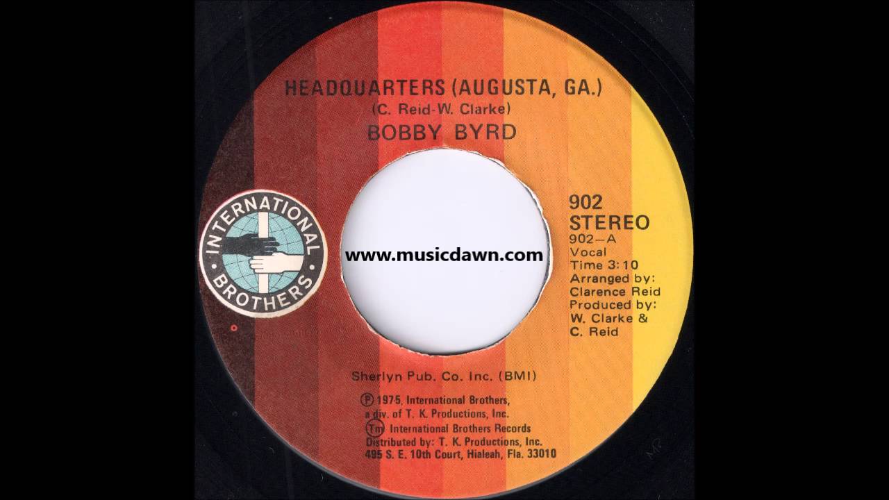 Bobby Byrd - Headquarters (Augusta, Ga) (Vocal) [International Brothers] '1975 Funk 45