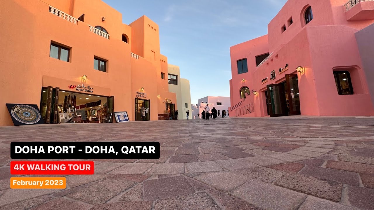 Street Walk | Doha Port (1/2) - Doha; Qatar | Post FIFA World Cup’22 - February 2023 | S01 E03