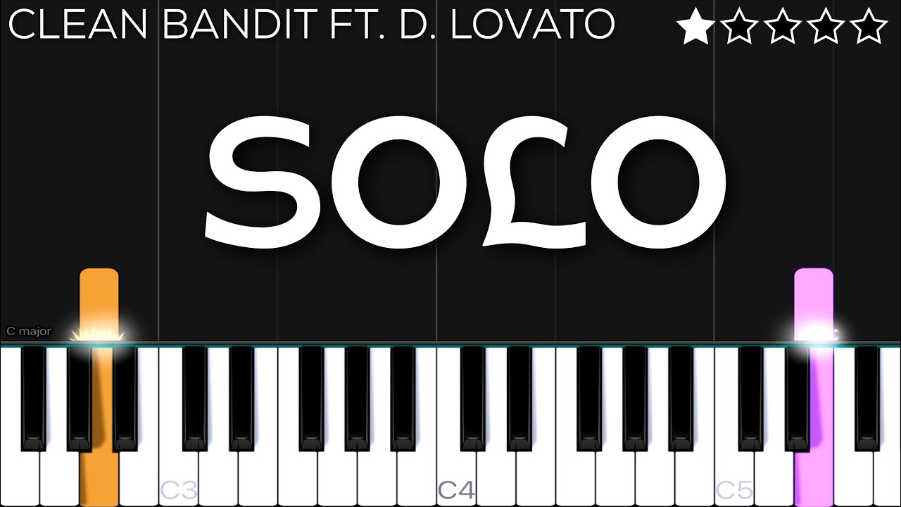 Clean Bandit - Solo ft. Demi Lovato | EASY Piano Tutorial