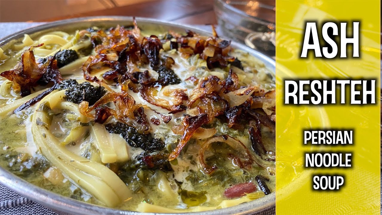 Persian Noodle Soup | Ash Reshteh | آش رشته