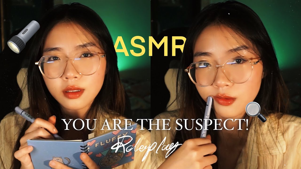 ASMR (Role Play)| You are the suspect คุณคือผู้ต้องสงสัย ขอสัมภาษณ์อะไรสักเล็กน้อยนะคะ 🔦🔎🤔
