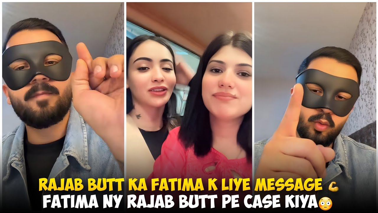 Rajab Butt Ka Fatima Khan K Liye Message | Fatima Khan Ny Rajab Butt Pe Case Kiya | Rajab k Message 