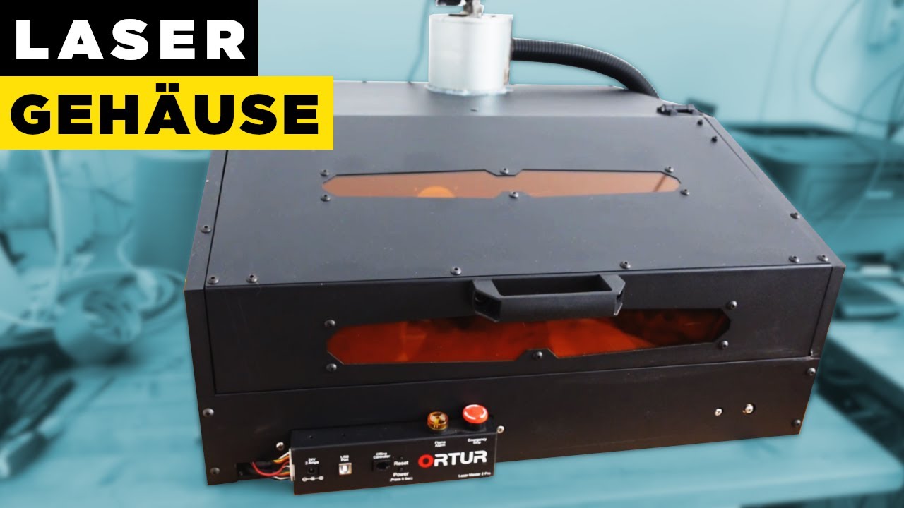 Laser Gehäuse Ortur Laser Master 2 Pro + DIY Tips