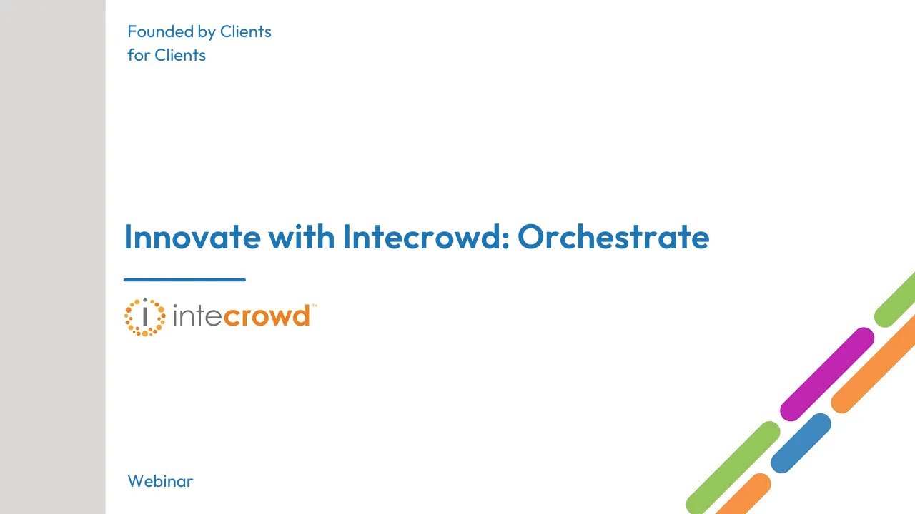 Innovate with Intecrowd: Orchestrate