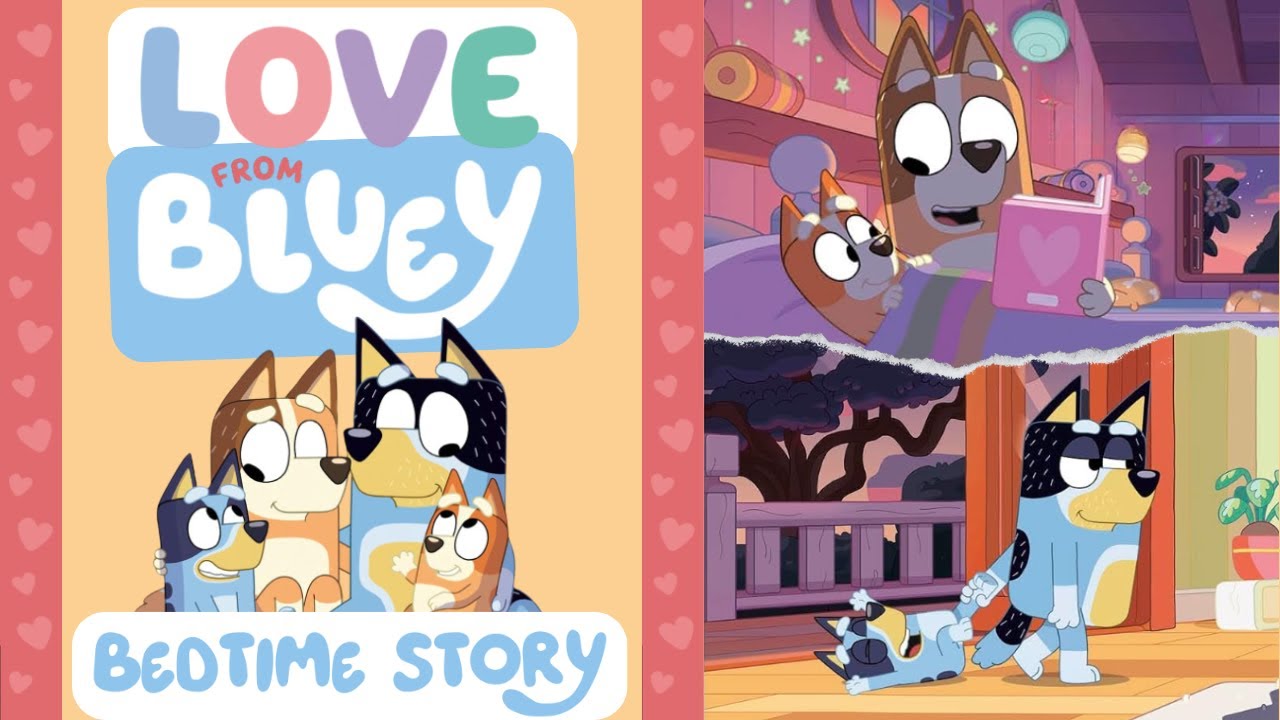 Love from Bluey