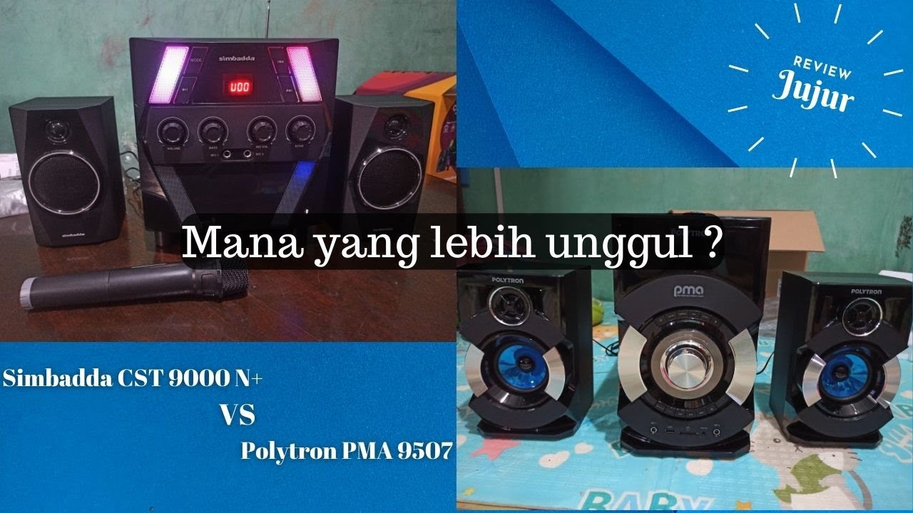 Manakah yang memiliki kualitas lebih baik ? Speaker Simbadda CST 9000N+ vs Polytron PMA 9507