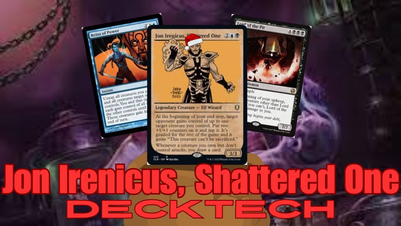 EDH Deck Tech: Jon Irenicus, Shattered One : Bad Gifts