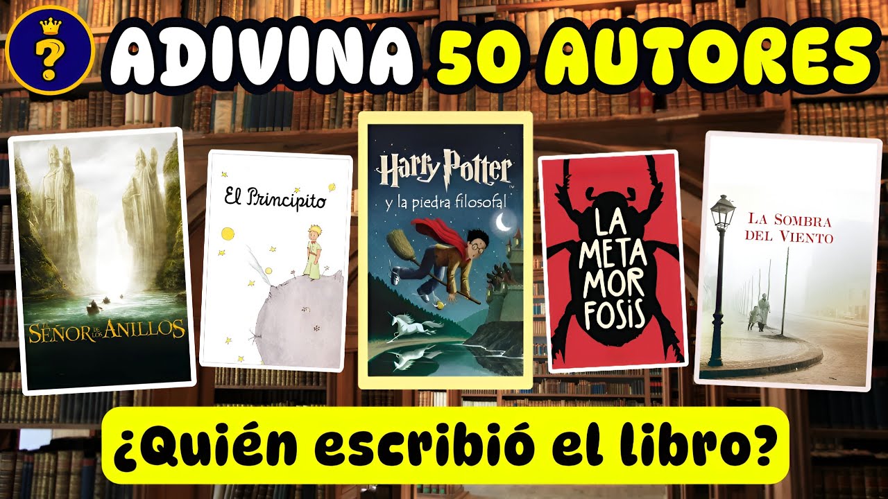 Adivina el AUTOR de 50 LIBROS 📚 ¿Cuánto sabes de Literatura Universal? 🧠 QUIZ TEST TRIVIA
