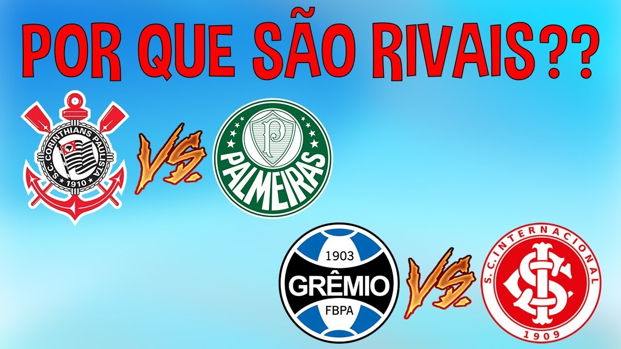 POR QUE ELES SÃO RIVAIS??