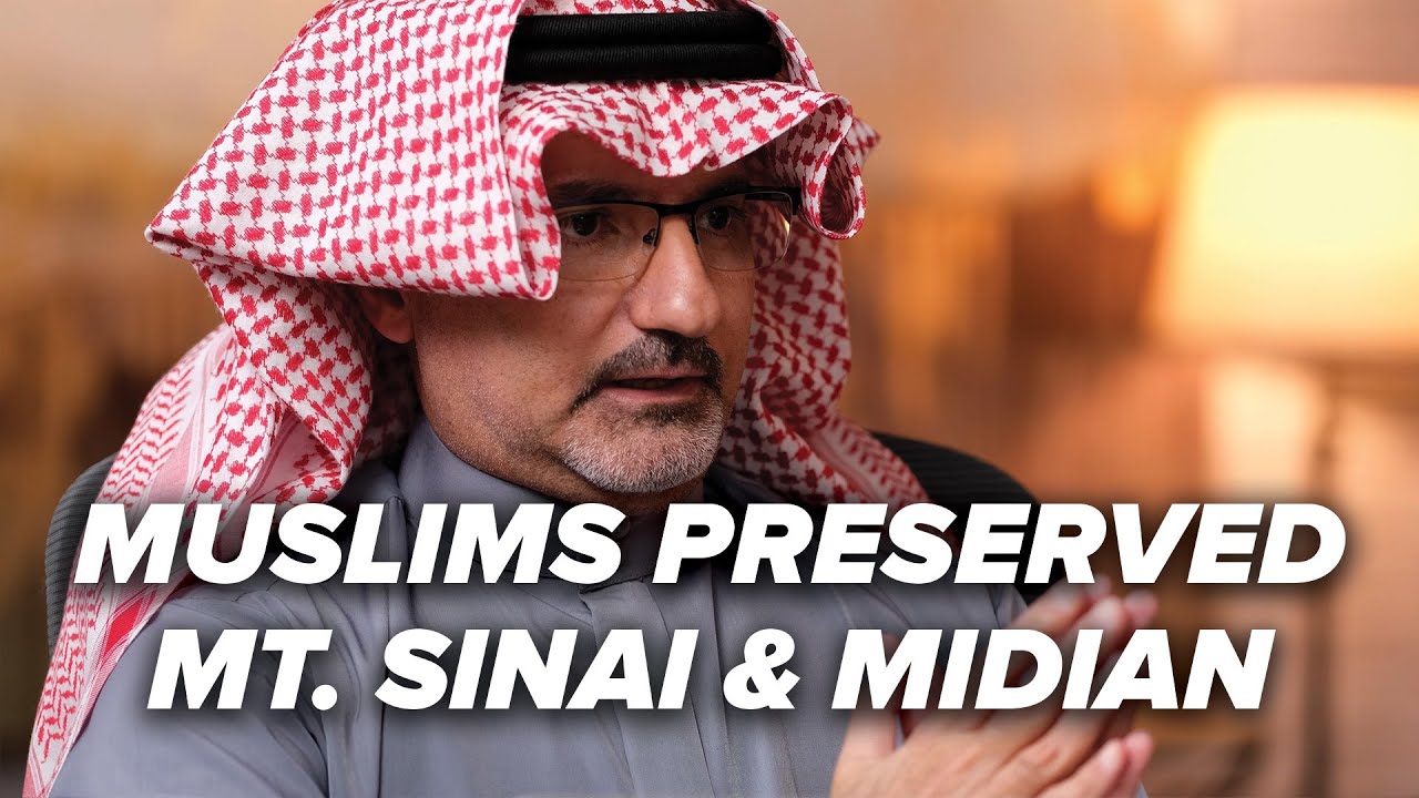 Muslims Preserved Mt. Sinai & Midian - Mt. Sinai in Arabia - Episode 4