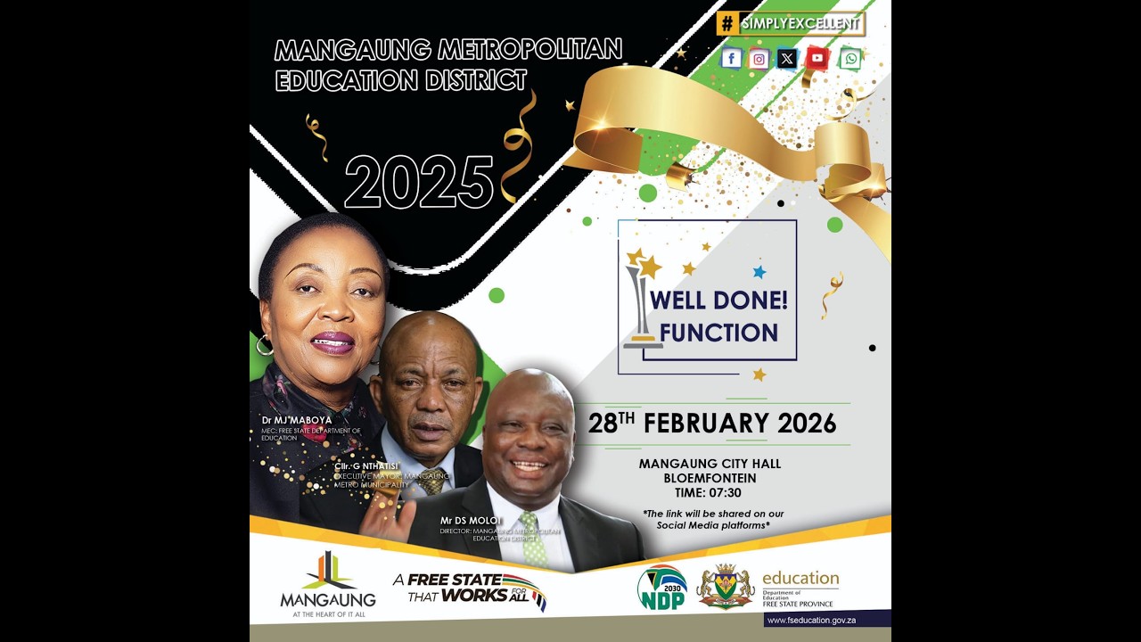 Mangaung Metro Education District Well Done Function Saturday 28 Feb 2026