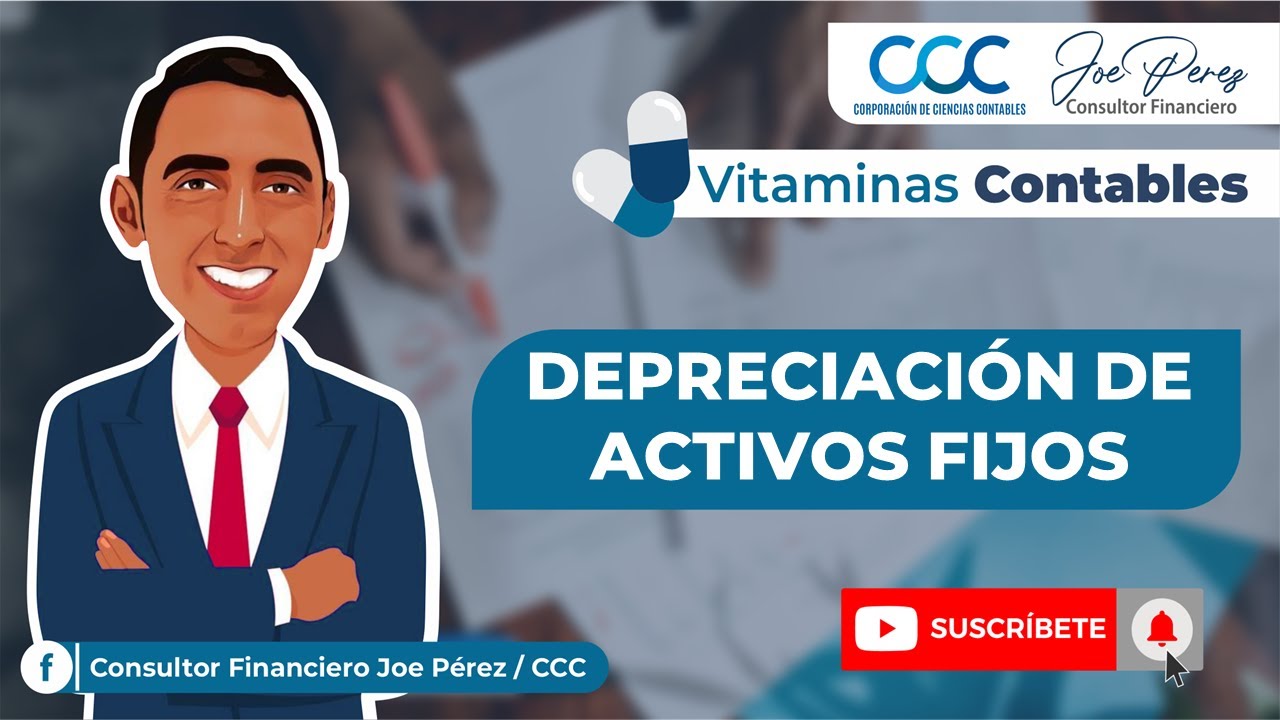 ✅ VITAMINA CONTABLE - DEPRECIACIÓN DE ACTIVOS FIJOS