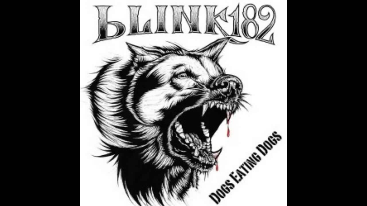 blink-182 - Dogs Eating Dogs - FULL ALBUM / EP