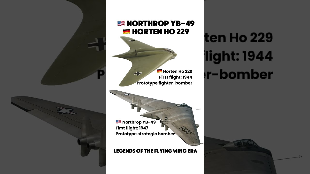 Northrop YB-49 vs Horten Ho 229 | Flying Wing Prototypes Compared