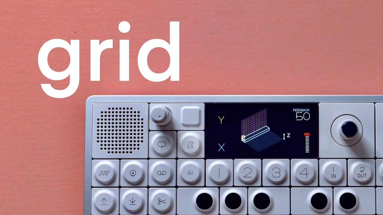 the GRID effect explained // OP-1 field