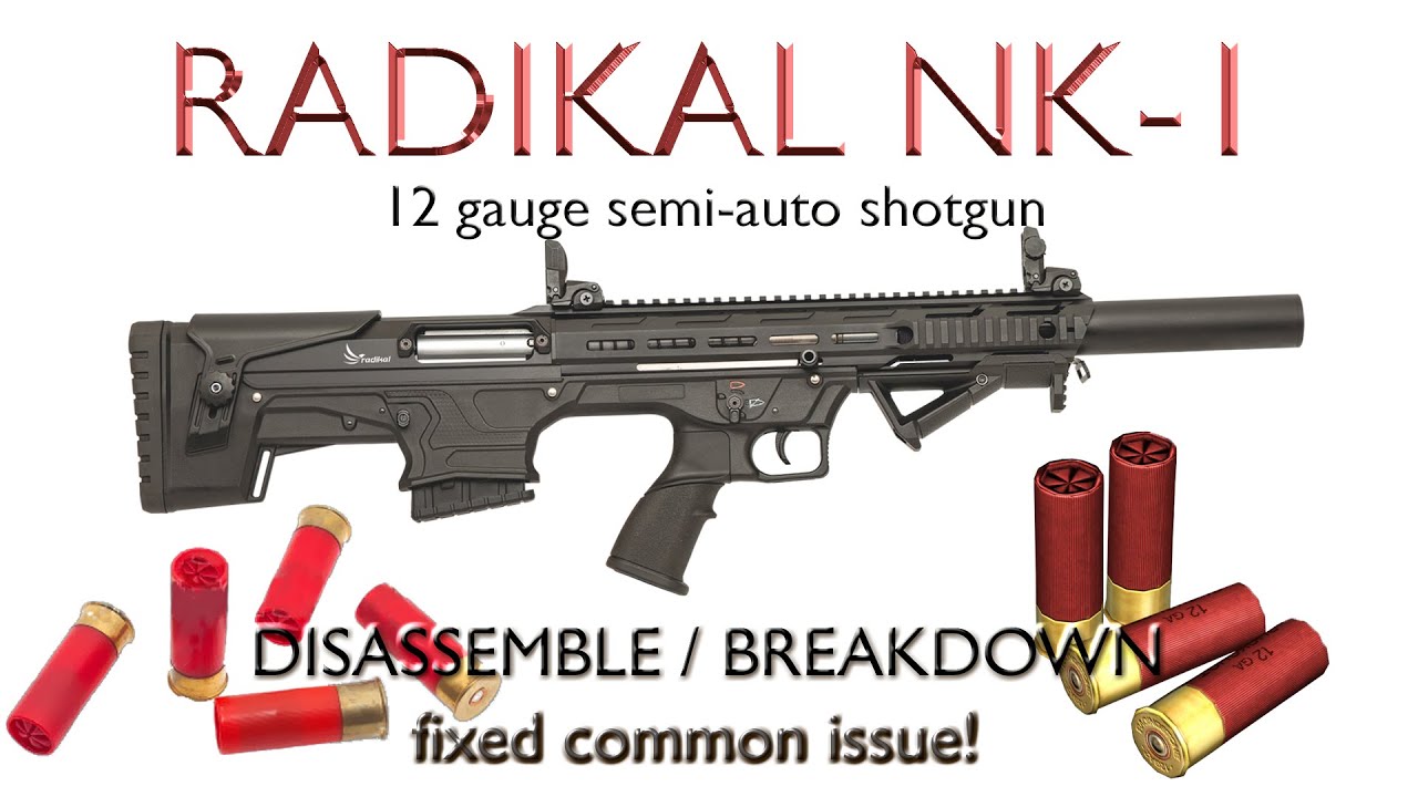 Radikal Nk1 bullpup shotgun disassembly and issue fixed!