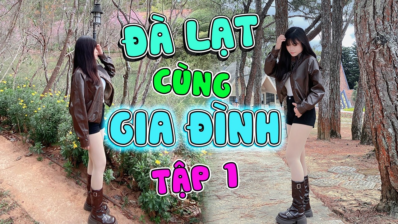 TRANG N&Egrave; Đi Đ&agrave; Lạt c&ugrave;ng team Trang v&agrave; Vinh tv