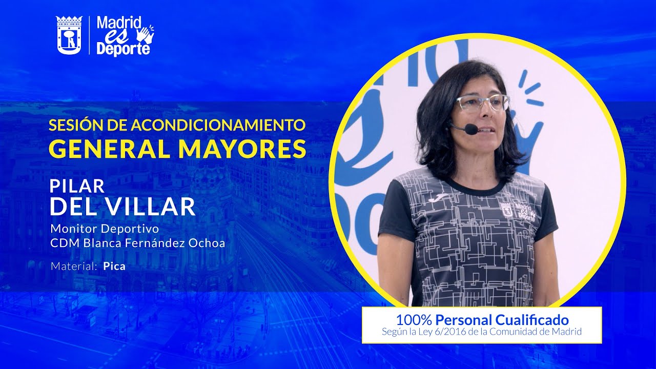 Pilar Del Villar - Sesión de ACONDICIONAMIENTO MAYORES | Madrid Es Deporte