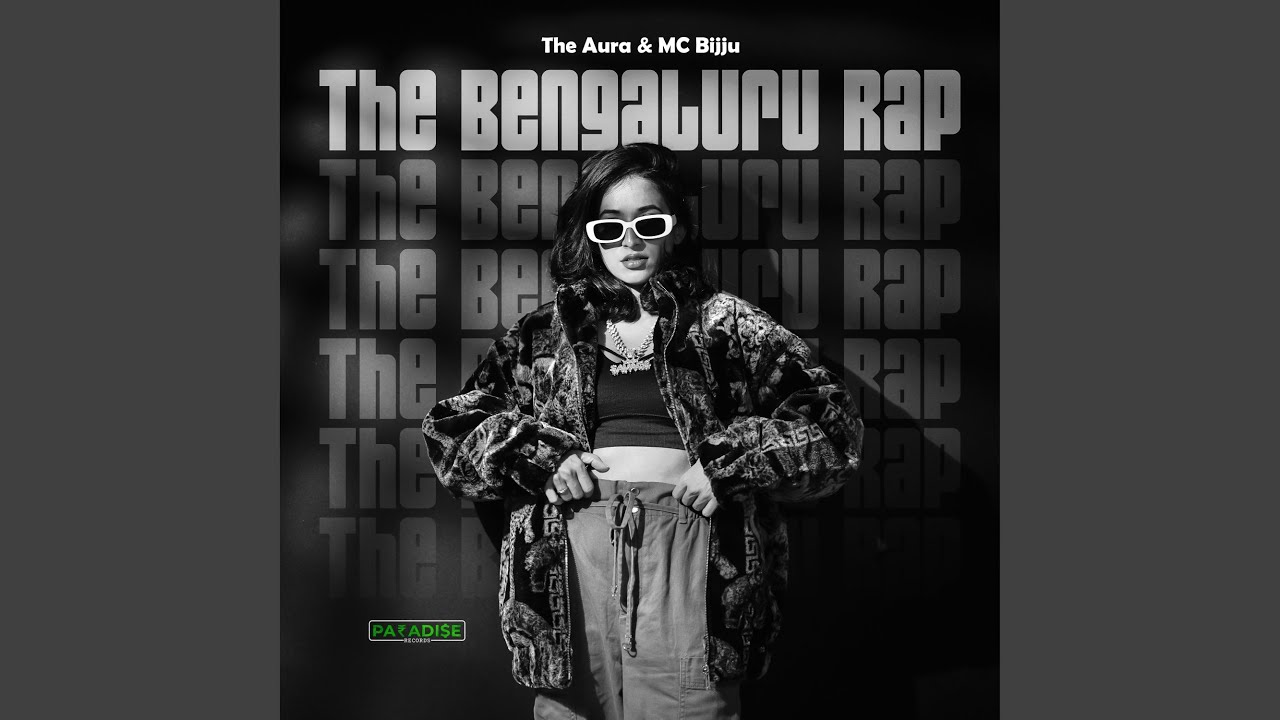 The Bengaluru Rap
