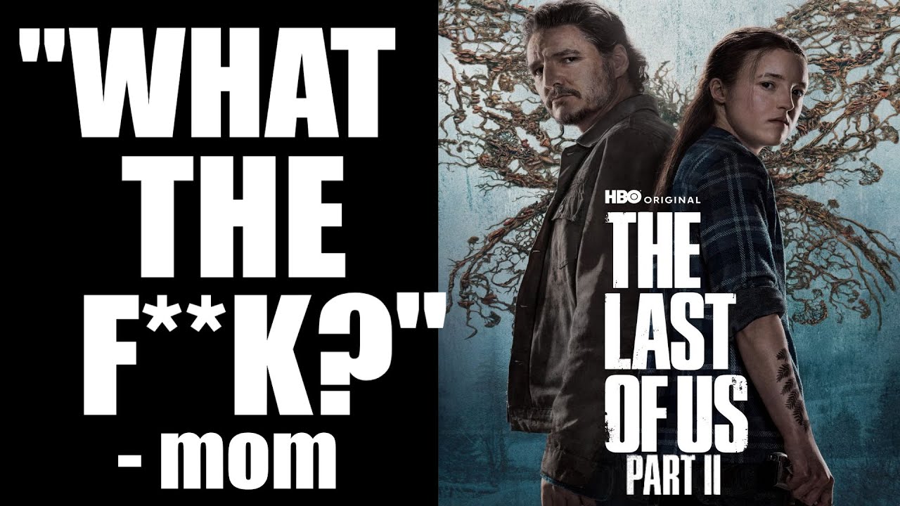 My Mom's Angry Reaction to THAT Last of Us Season 2 Moment