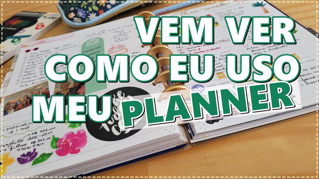 Mostrando Como Eu Uso o Meu Planner
