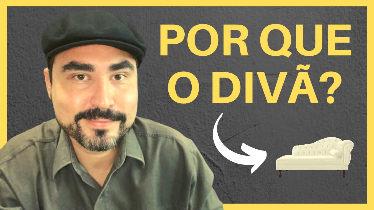 Por que os psicanalistas usam o div&atilde;? | Lucas N&aacute;poli