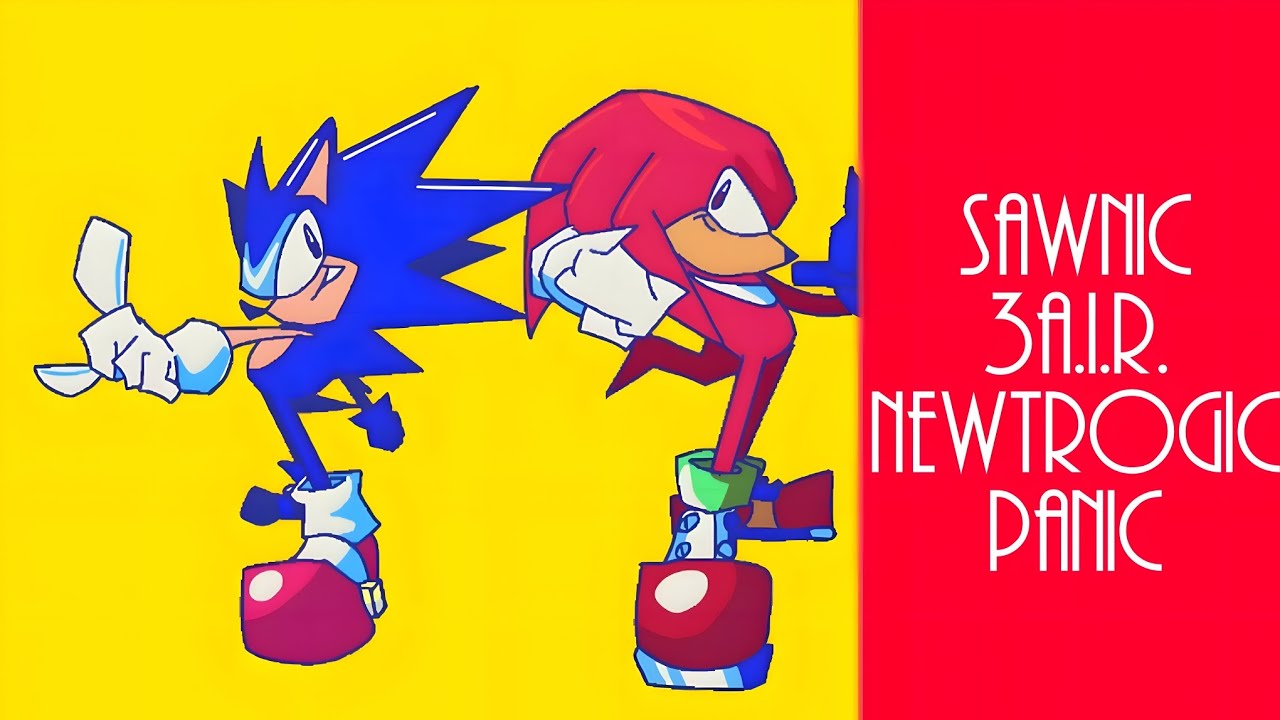 SONIC 3 A.I.R. SAWNIC NEWTROGIC PANIC مود