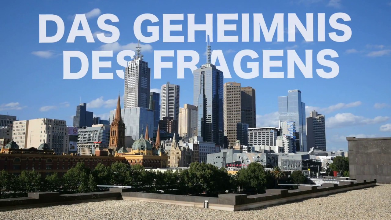 Fragen stellen lernen - Wie du das bekommst, was du wirklich willst