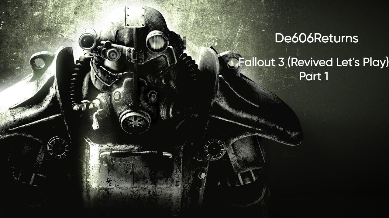 Fallout 3 (Playthrough Revisit) Part 1: Liam is our Daddy